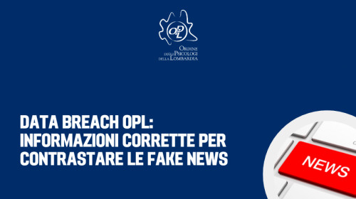 immagine articolo DATA BREACH OPL: informazioni corrette per contrastare le fake news.