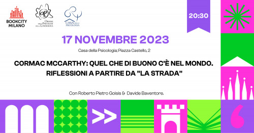 immagine articolo Bookcity 2023 - Cormac McCarthy: quel che di buono c’è nel mondo. Riflessioni a partire da 