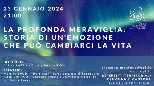immagine articolo CREMONA - La profonda meraviglia: storia di un'emozione che può cambiarci la vita
