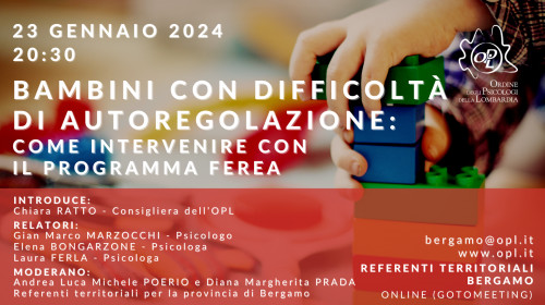 immagine articolo BERGAMO - Bambini con difficoltà di autoregolazione: come intervenire con il programma FEREA (Funzioni Esecutive Relazioni Emozioni Ambiente)  
