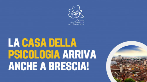 immagine articolo Cultura Psicologica e territorio: la Casa della Psicologia arriva anche a Brescia!