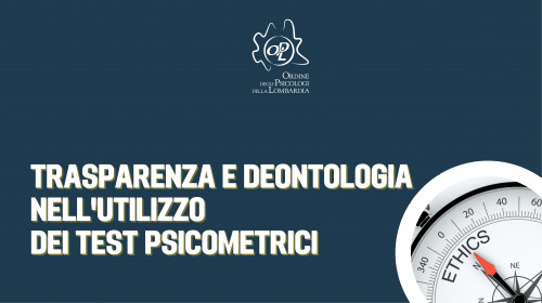 immagine articolo Trasparenza e deontologia nell'utilizzo dei test psicometrici