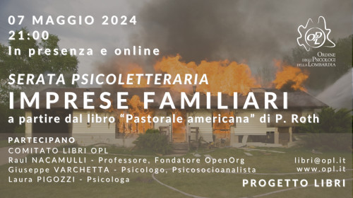 immagine articolo SERATA PSICOLETTERARIA “Imprese familiari” a partire dal libro “Pastorale americana” di P. Roth