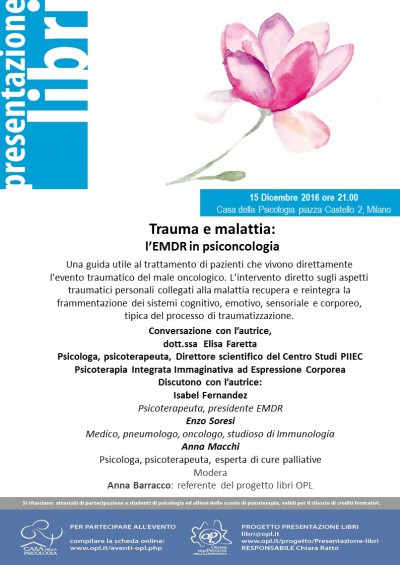 immagine articolo Presentazione libro: “Trauma e malattia. L’EMDR in psiconcologia” - Rassegna “Psicologia e medicina”