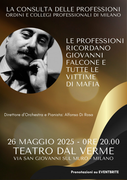 Concerto con orchestra sinfonica al Teatro Dal Verme - 26 maggio 2025 - Le professioni ricordano Giovanni Falcone e tutte le vittime di mafia