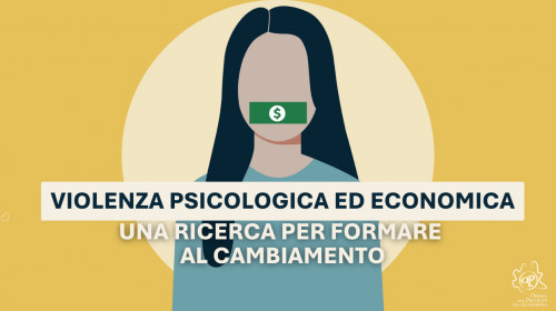 25/06/2025 - Violenza psicologica ed economica: una ricerca per formare al cambiamento