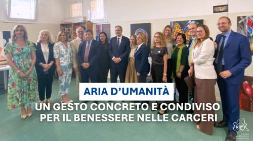 Aria d’Umanità: un gesto concreto e condiviso per il benessere nelle carceri