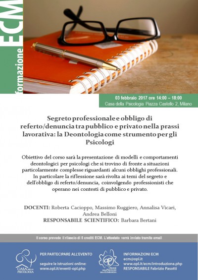 immagine articolo Evento ECM-OPL: Segreto professionale e obbligo di referto/denuncia tra pubblico e privato nella prassi lavorativa: la Deontologia come strumento per gli Psicologi