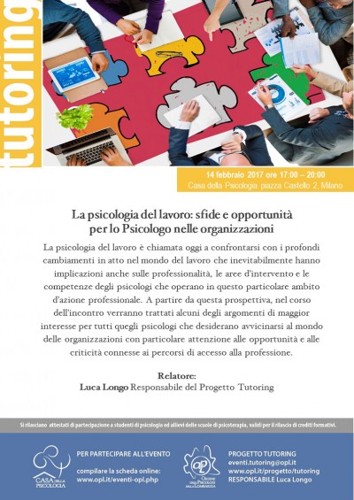 immagine articolo Evento tutoring OPL 'La psicologia del lavoro: sfide e opportunità per lo Psicologo nelle organizzazioni'