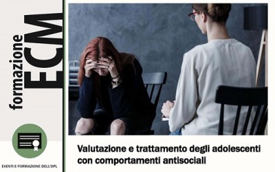 immagine articolo Evento ECM-OPL: Valutazione e trattamento degli adolescenti con comportamenti antisociali
