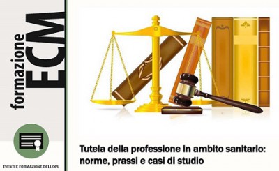 immagine articolo Evento ECM-OPL: Tutela della professione in ambito sanitario: norme, prassi e casi di studio




